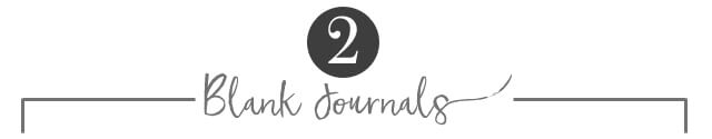 2 - Blank Journals